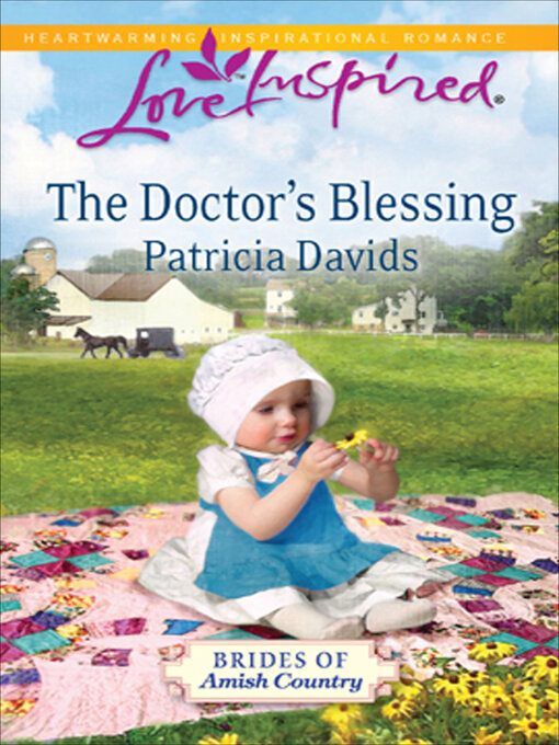 Title details for The Doctor's Blessing by Patricia Davids - Available